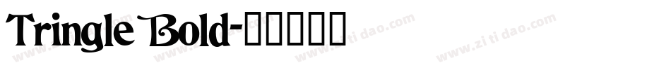 Tringle Bold字体转换